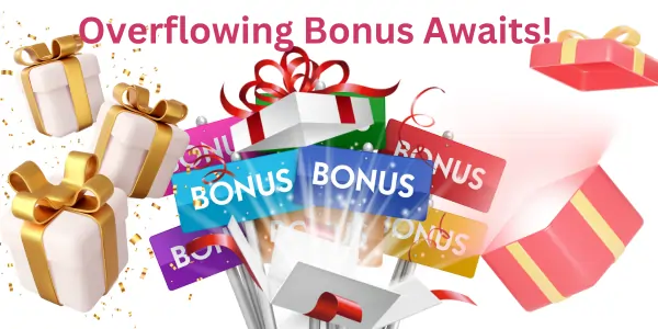 overflowing bonus